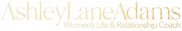 Ashley Lane Adams 

Women's Life & Relationship Coach