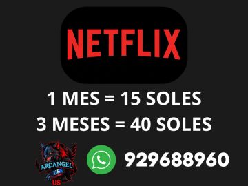 Advertisement for Netflix subscriptions with prices in soles and contact via WhatsApp.
