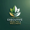 Executive Health & Wellness