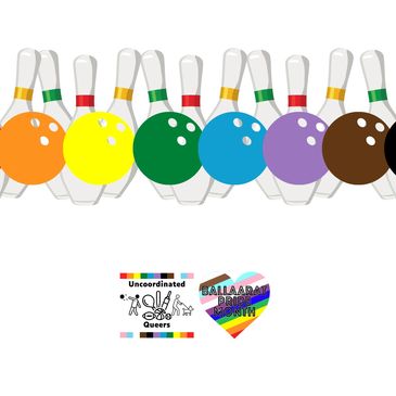Rainbow ten pin bowling pins and balls with an Uncoordinated Queers logo 