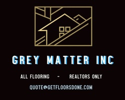Grey Matter Inc

Get Floors Done 

for 
professional Realtors 