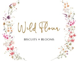 Wild Flour
Biscuits & Blooms