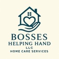 Bosses Helping Hand LLC HOMECARE 