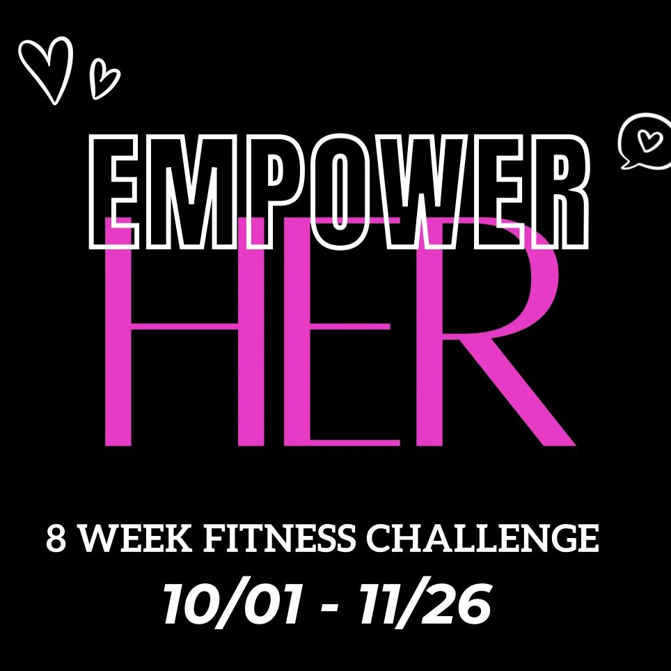 Empower Her Fitness Challenge 