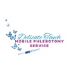 DELICATE TOUCH MOBILE PHLEBOTOMY SERVICE