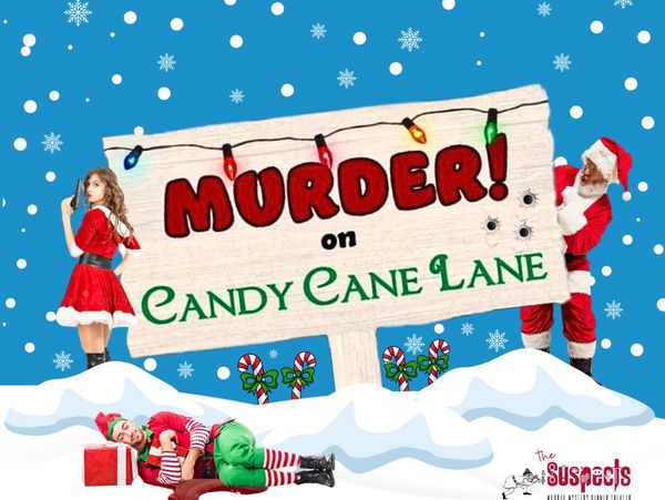 Holiday-themed murder mystery titled 'Murder on Candy Cane Lane' with festive characters.