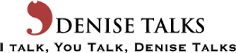 Denise Talks