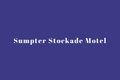 Sumpter Stockade Motel