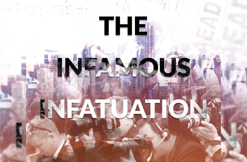 book title the Infamous Infatuation is layered over a collage of paparazzi and city skyline images