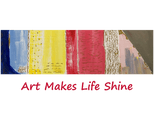Art Makes Life Shine 