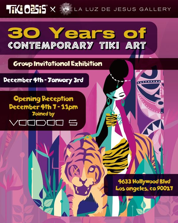 Poster for a contemporary tiki art exhibition in Los Angeles.