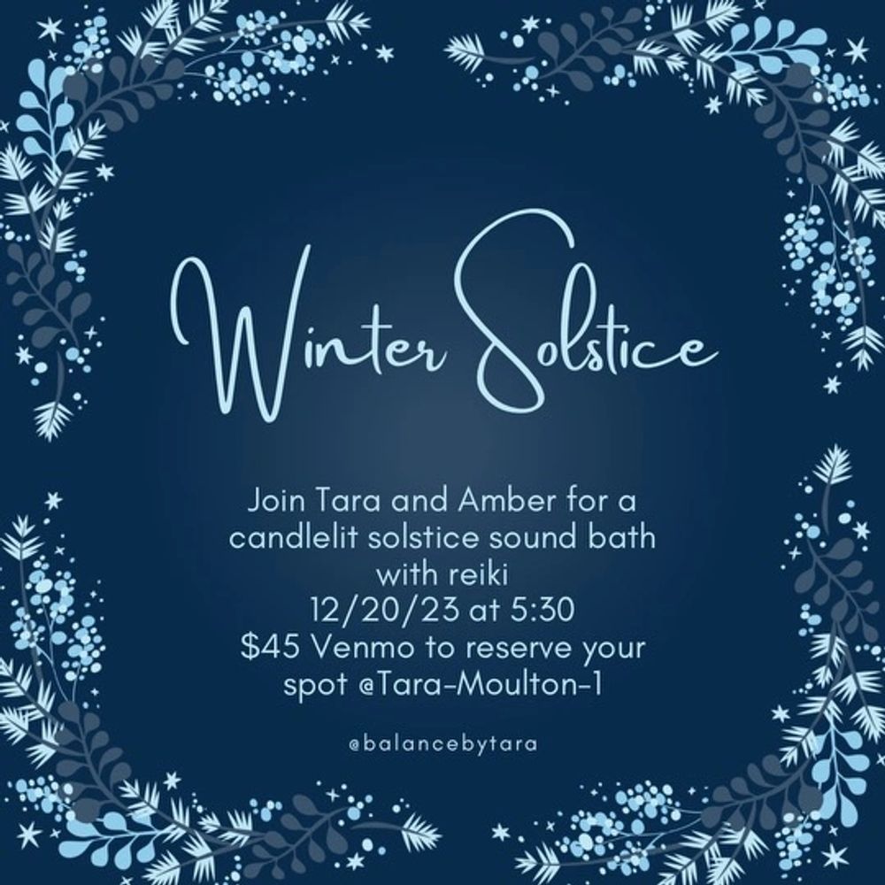 Winter Solstice sound bath this month with crystal bowls, meditation, and reiki 