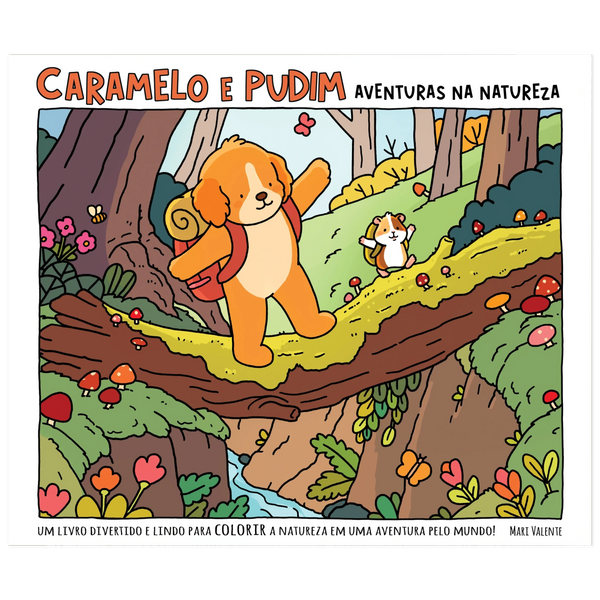Caramelo e Pudim : aventuras na natureza. Um livro de colorir da editora Arte do Gato.
