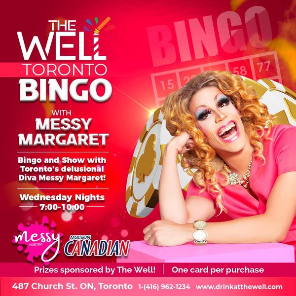 A poster for Messy Margaret drag queen drag bingo at The Well Toronto
