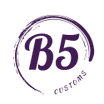 B5 Customs, LLC