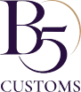 B5 Customs, LLC