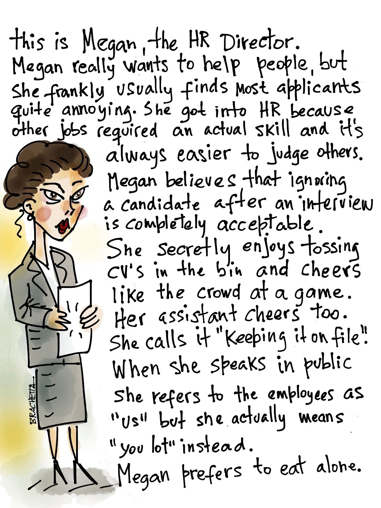 Illustration of Megan, an HR Director with sarcastic commentary on her attitude toward applicants and work.