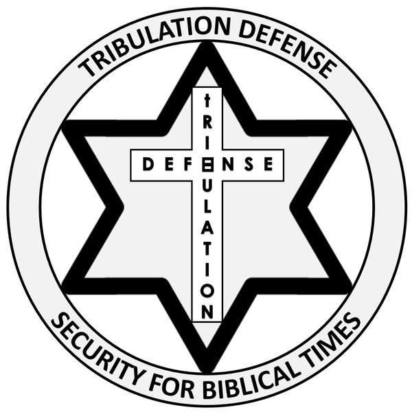 Tribulation Defense, Security for Biblical Times
