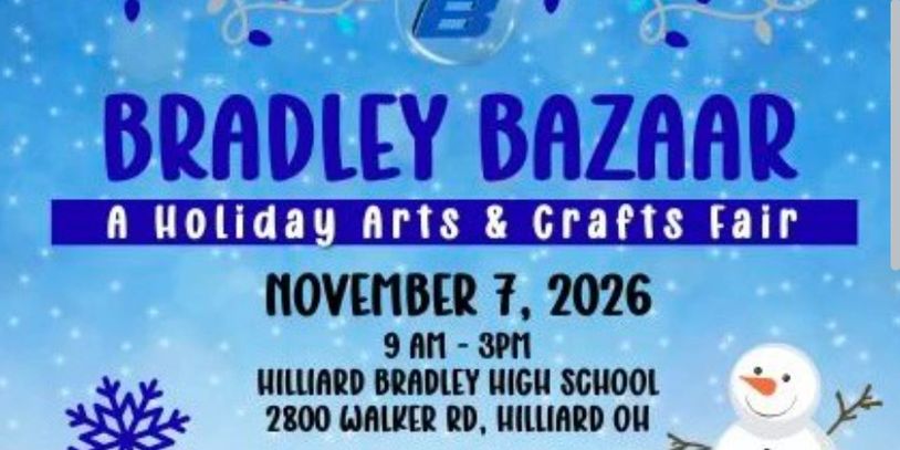 Flyer for Bradley Bazaar holiday arts and crafts fair on November 7, 2026.