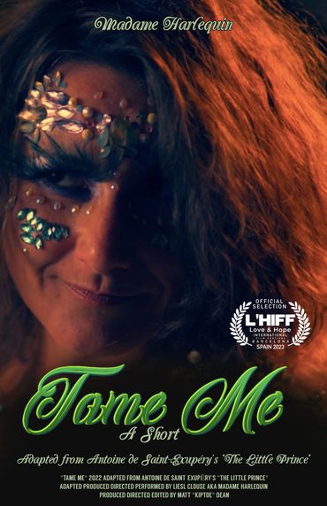 "tame me" poster short film fox scene monologue adapted from "the little prince" by madame harlequin