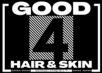 Good 4 Hair & Skin