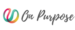 ON PURPOSE