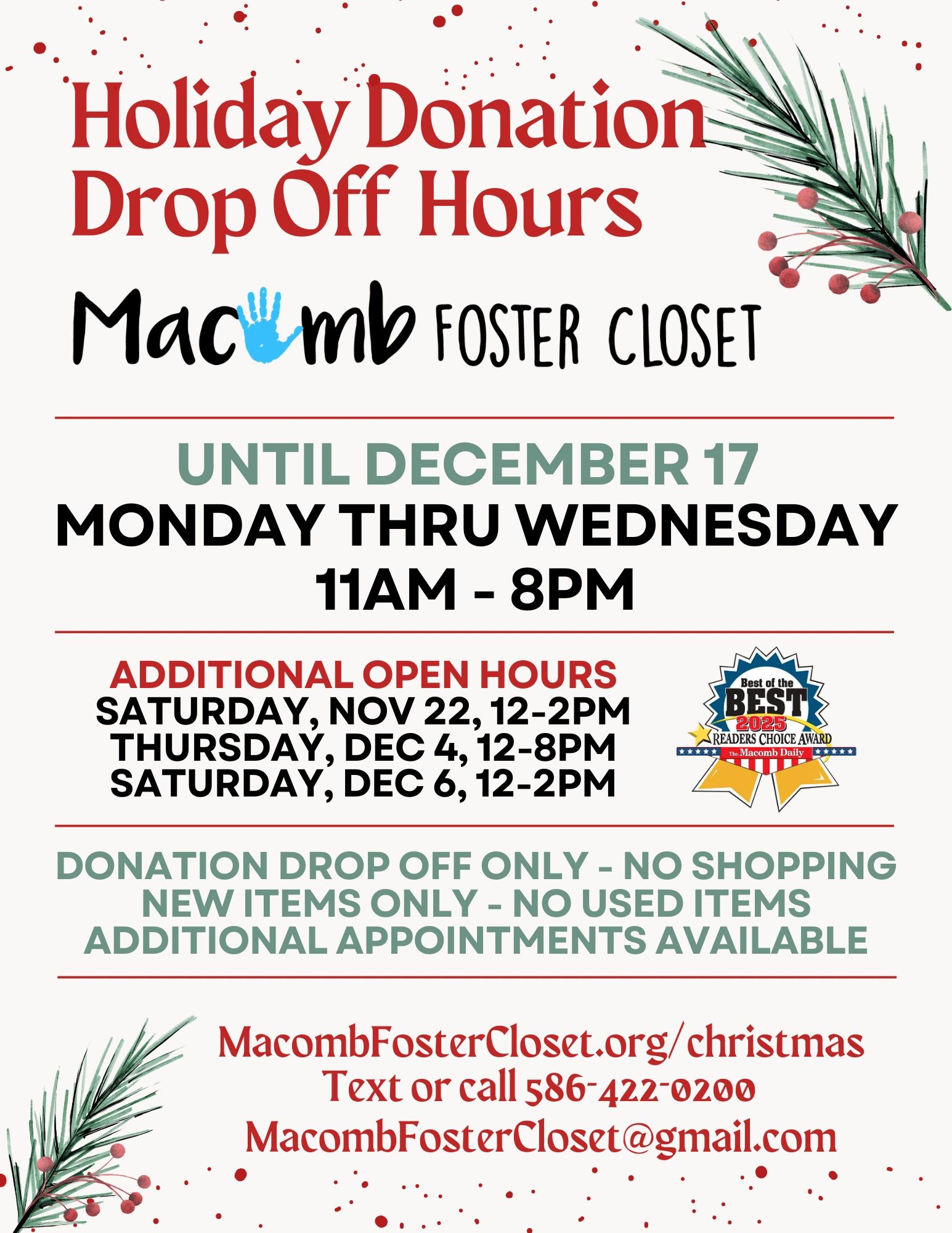 Holiday donation drop-off hours for Macomb Foster Closet until December 17.