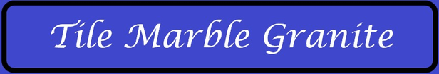 Tile Marble Granite