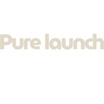 Pure Launch