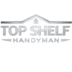 Vegas Top Shelf Handyman