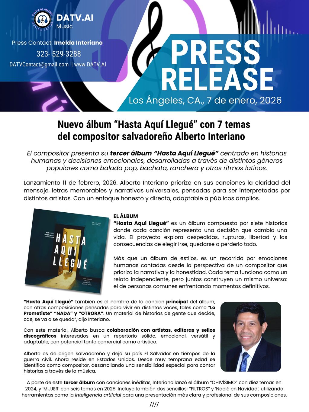 “Hasta Aqui Llegue” del compositor Alberto Interiano. Press Release.