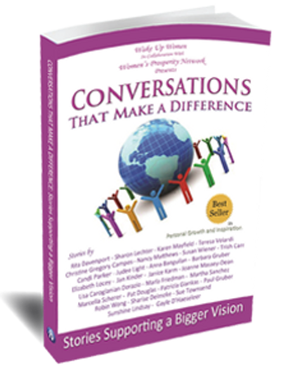 Conversations that Make a Difference: Stories Supporting a Bigger Vision