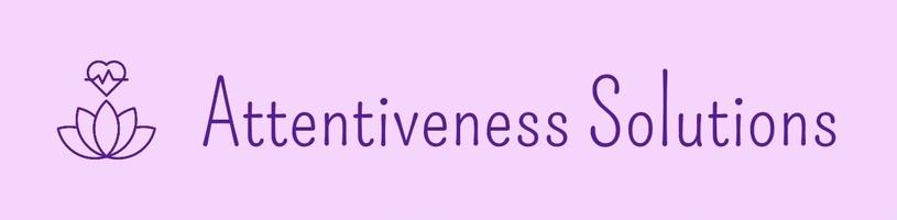 Attentiveness Solutions