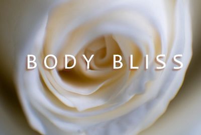 Body Bliss  - Expanding your relationship with your body