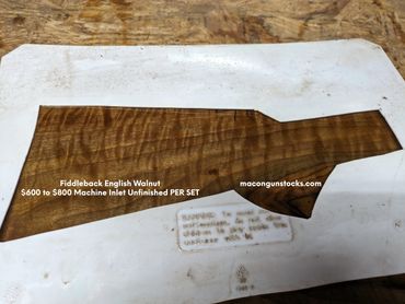 Fiddleback English Walnut blank cut to your model $600 to $800 per set. Machine inlet unfinished 