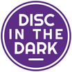 disc
 in the 
dark