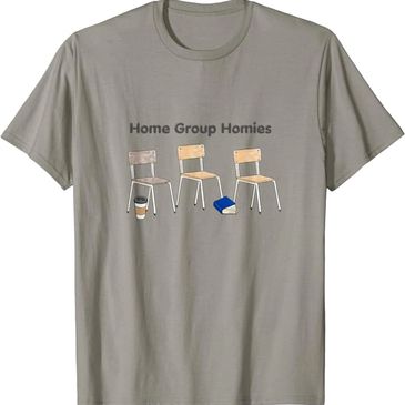 Home Group Homies AA Recovery Group TShirt Sobriety Clothing Uisex Mens Gray Brown