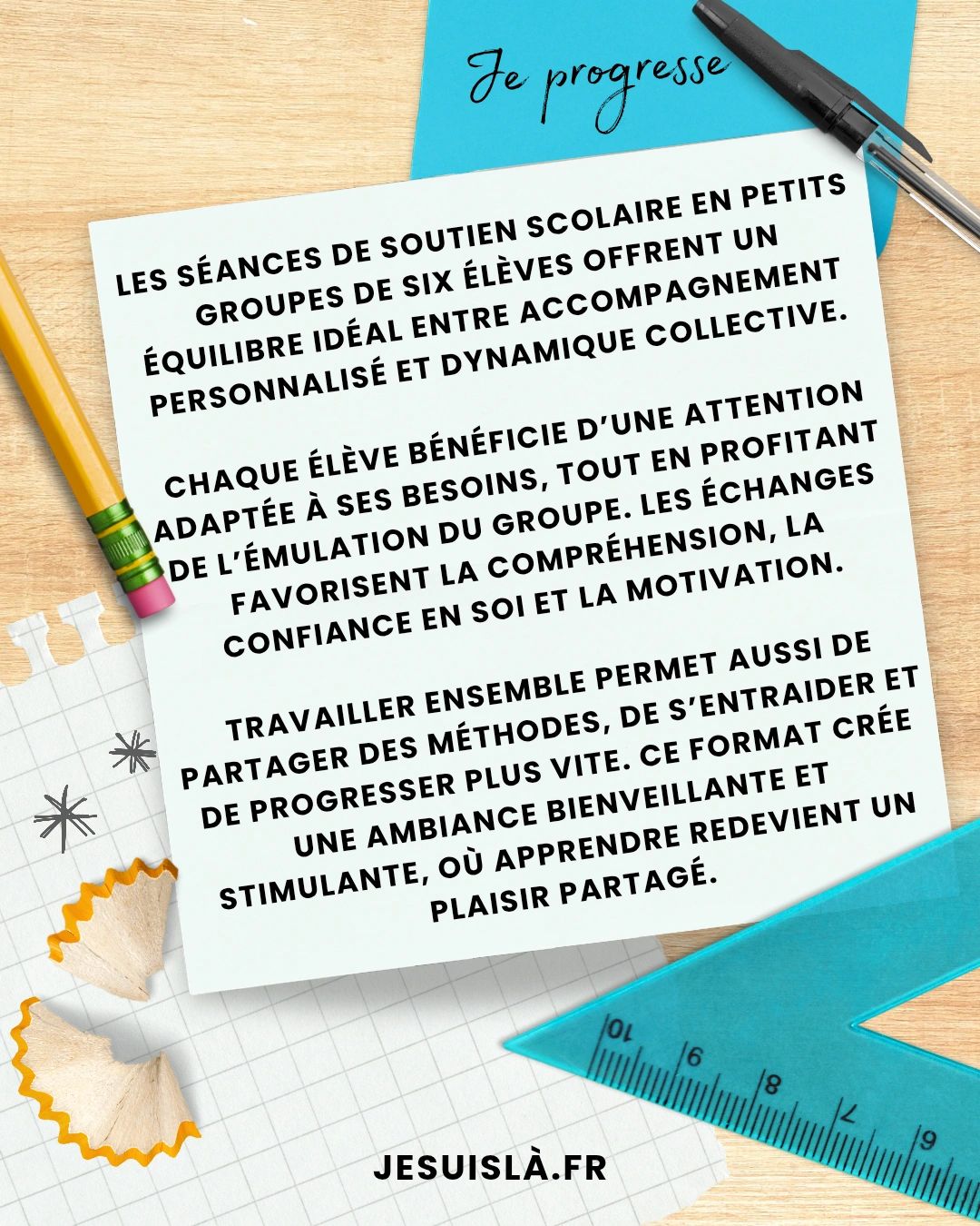 Soutien scolaire du CE1 à la sixième 
Séances collectives 