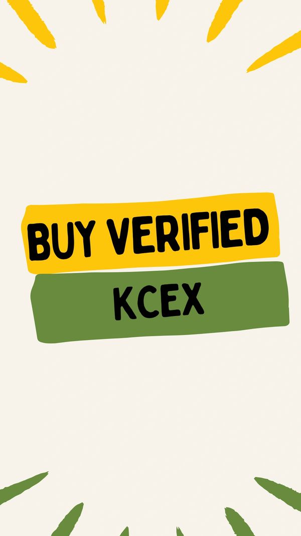 BUY VERIFIED KCEX ACCOUNT