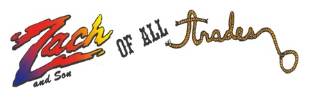 Zach of All Trades and Sons