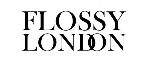 FLOSSY LONDON