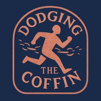 Dodging the Coffin