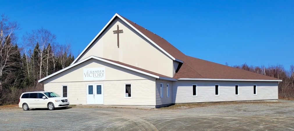 Gander Victory Church Inc. 271 Magee Rd. Gander, Newfoundland & Labrador, Canada