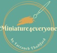 Miniature4everyone