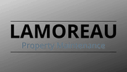 Lamoreau
Property Maintenance
