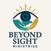 Beyond Sight Ministries