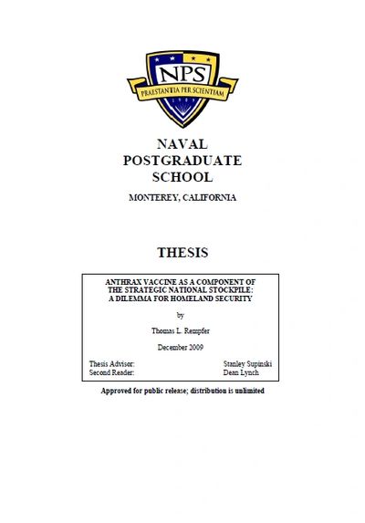 Anthrax Vaccine as a Component of the Strategic National Stockpile: 
A Dilemma for Homeland Security