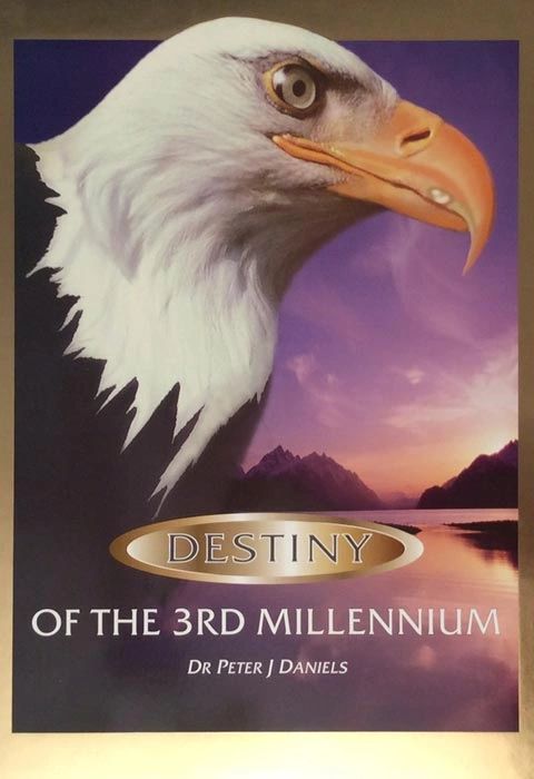 Destinty Of the 3rd Millenium by Peter Daniels