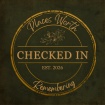 Checked In