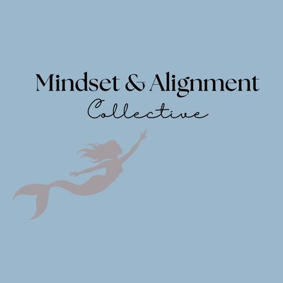 Mindset + Alignment Collective